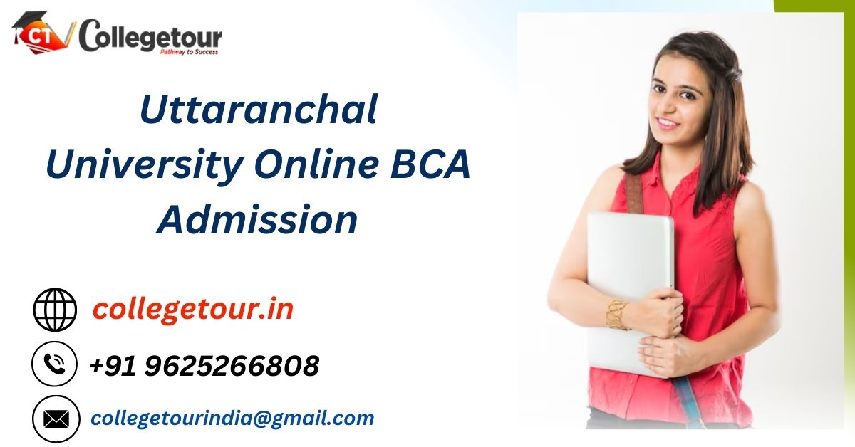 Uttaranchal University Online Bca Admission